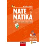 Matematika 7 PU pro ZŠ a VG - Jan Frank, Šárka Pěchoučková, Martina Kašparová, Lukáš Honzík, Roman Hašek, Jitka Schovancová – Hledejceny.cz