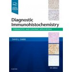 Diagnostic Immunohistochemistry Kniha – Hledejceny.cz