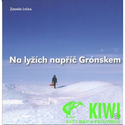 Na lyžích napříč Grónskem: Reportáž z míst, kde ani polární lišky nedávají dobrou noc - Lyčka Zdeněk