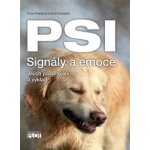 PSI Signály a emoce - Jejich pozorování a výklad - Katja Kraußová; Gabi Maueová – Hledejceny.cz