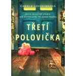Metafora Třetí polovička, Carola Lovering – Zboží Dáma