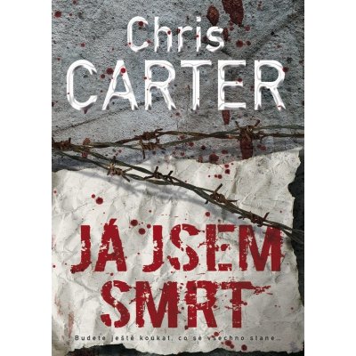 Já jsem smrt - Chris Carter