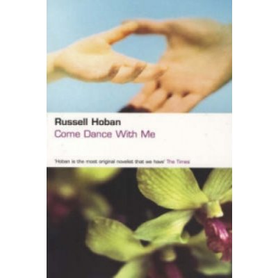 Come Dance With Me Russell Hoban – Hledejceny.cz