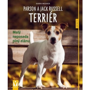 PARSON A JACK RUSSELL TERIÉR JAK NA TO - Wegner Karin