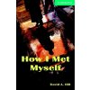 CAMB 3 HOW I MET MYSELF +CD