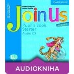 Join Us for English Starter Pupils Book Audio CD – Hledejceny.cz