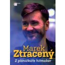 Marek Ztracený - Můj příběh - Dana Čermáková