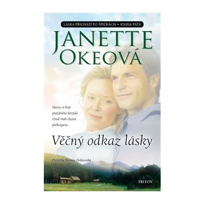 Věčný odkaz lásky - Janette Okeová – Zboží Mobilmania