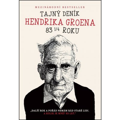 Tajný deník Hendrika Groena Hendrik Groen