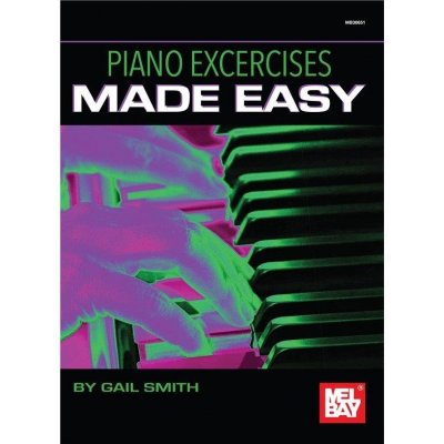 Gail Smith Piano Exercises Made Easy noty na snadný sólo klavír – Zboží Mobilmania