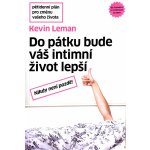 Kevin Leman: Do pátku bude váš intimní život lepší – Hledejceny.cz