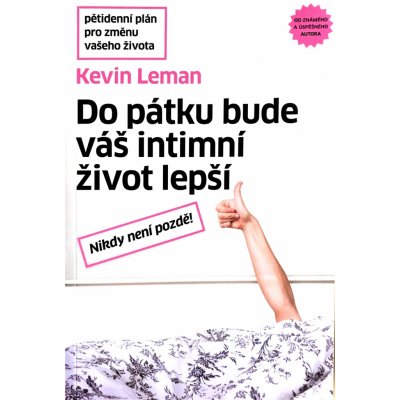 Kevin Leman: Do pátku bude váš intimní život lepší – Zbozi.Blesk.cz