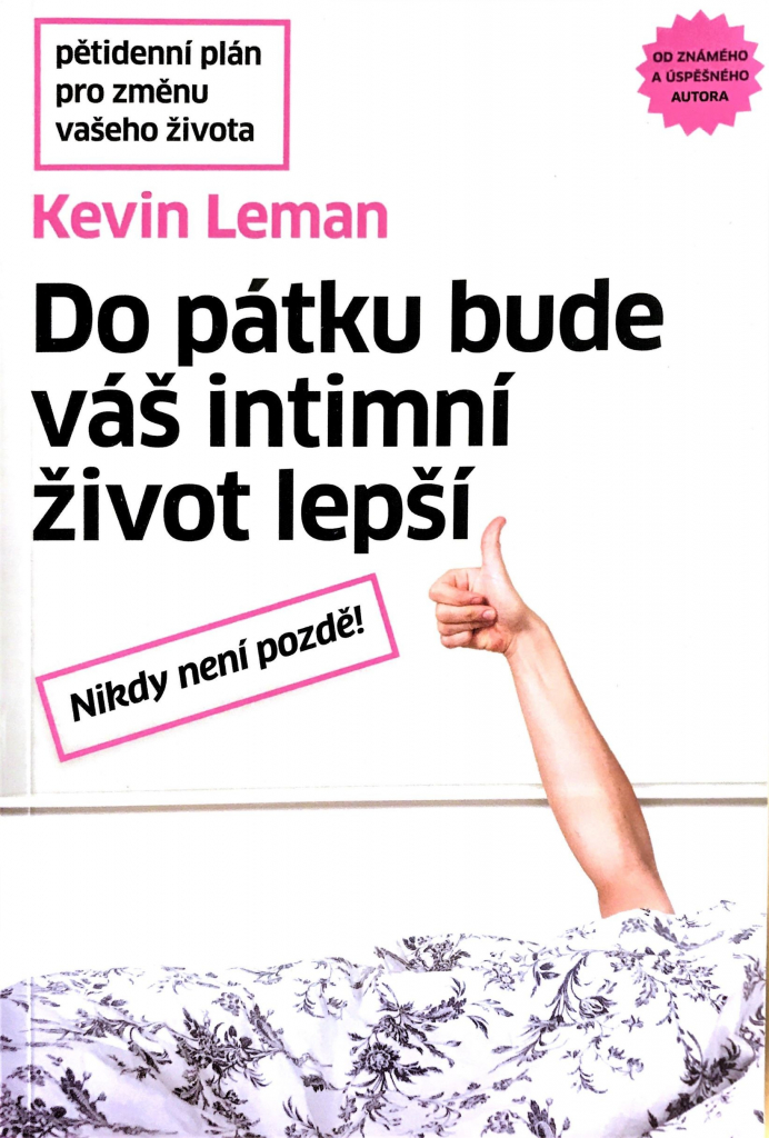 Kevin Leman: Do pátku bude váš intimní život lepší