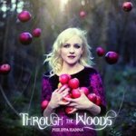 Hanna Philippa - Though The Woods CD – Hledejceny.cz
