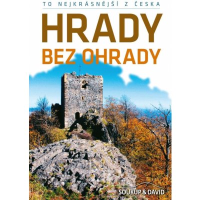 HRADY BEZ OHRADY - David Petr,Soukup Vladimír – Hledejceny.cz