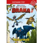 Jak vycvičit draka – Začínáme číst - Noví přátelé – Hledejceny.cz