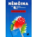 Němčina pro 4. ročník základní školy - Pracovní sešit - Marie Maroušková, Vladimír Eck, Jaromíra Burdová