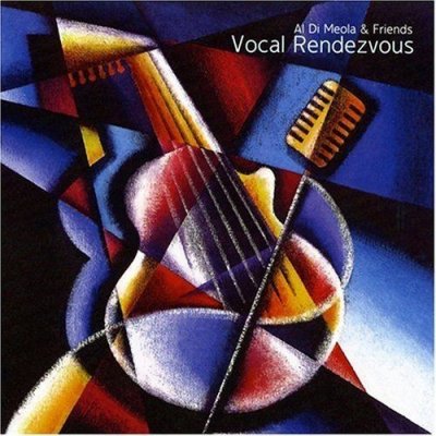 Meola Al Di - Vocal Rendezvous CD – Hledejceny.cz