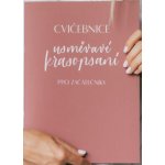 Cvičebnice usměvavé krasopsaní pro začátečníky - Lucie Špatenková – Hledejceny.cz