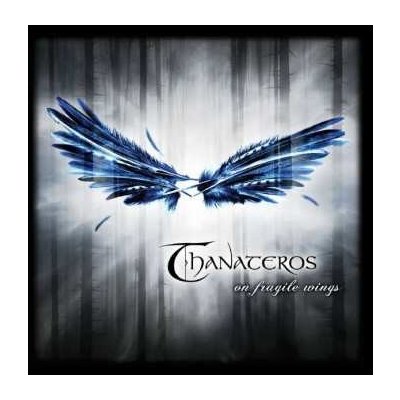 Thanateros - On Fragile Wings CD – Hledejceny.cz