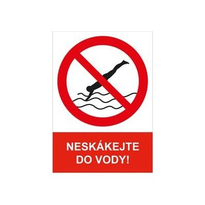 NESKÁKEJTE DO VODY - bezpečnostní tabulka, samolepka A4 – Zbozi.Blesk.cz