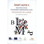 Český jazyk 3.roč PS BFLM pes se veze Poznáváme vyjm.slova Tvořivá škola – Hanzlíková Dana – Zbozi.Blesk.cz