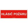 Piktogram Hlásič požáru text - bezpečnostní tabulka, samolepka 300x75 mm