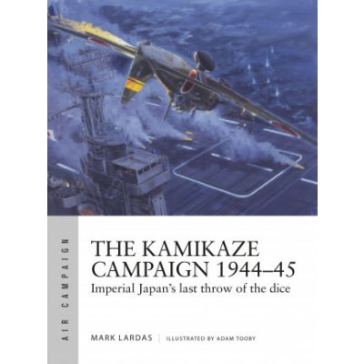 Kamikaze Campaign 1944-45