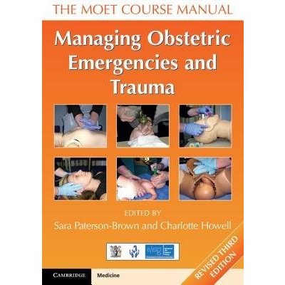 Managing Obstetric Emergencies and Trauma, 3th ed. - Howell,...