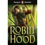 Penguin Readers Starter Level: Robin Hood (ELT Graded Reader) – Zboží Dáma