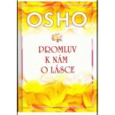 Promluv k nám o lásce - Osho