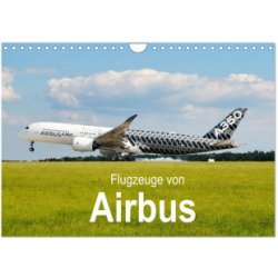 Flugzeuge von Airbus Wand DIN A4 quer, CALVENDO Monats 2025