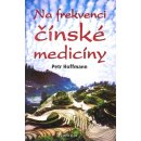 Na frekvenci čínské medicíny - Petr Hoffmann