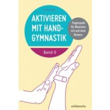 Aktivieren mit Handgymnastik Henze BirgitPaperback