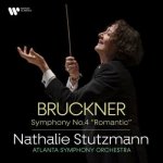 Nathalie Stutzmann & Atlanta Symphony Orchestra - Bruckner - Symphony No. 4 "romantic" CD – Hledejceny.cz