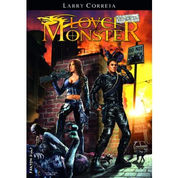 Lovci monster Vendeta - Larry Correia