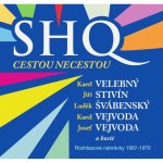 SHQ a hosté: Cestou necestou. Rozhlasové nahrávky 1967-1970 - 3 CD – Hledejceny.cz