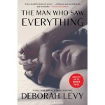 The Man Who Saw Everything Levy DeborahPaperback – Sleviste.cz