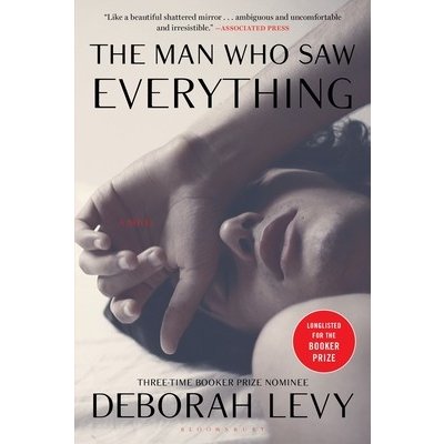 The Man Who Saw Everything Levy DeborahPaperback – Sleviste.cz