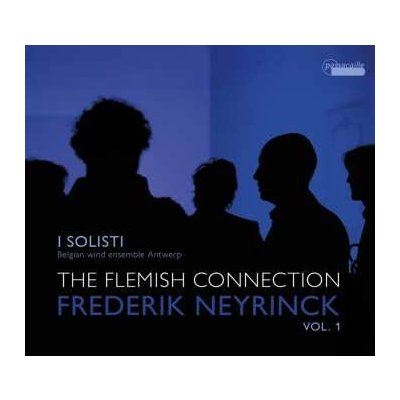 Frederik Neyrinck - Kammermusik Für Bläser "the Flemish Connection" CD – Hledejceny.cz