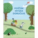 Pošťák Myšák doručuje - Dubucová Marianne