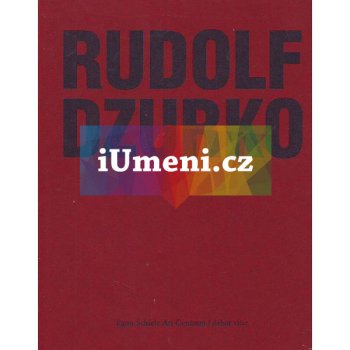 Rudolf Dzurko - Já nedělám umění