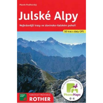 Julské Alpy - Marek Podhorský – Zbozi.Blesk.cz