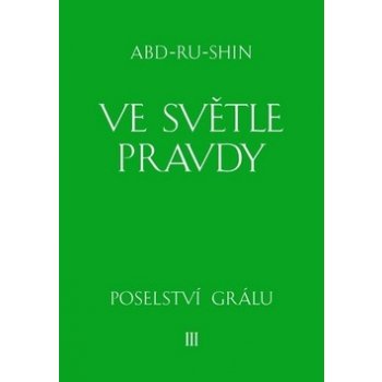 Ve světle Pravdy - 3. svazek