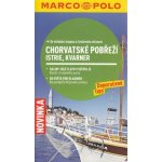 Chorvatské pobřeží: Istrie Kvarner Průvodce se skládací mapou – Zboží Dáma