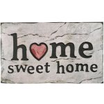 FLOMA Home Sweet Home Šedá 46 x 76 x 1 cm – Zboží Mobilmania