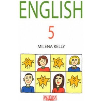 English 5 učebnice Angličtina Expres – Kelly Milena