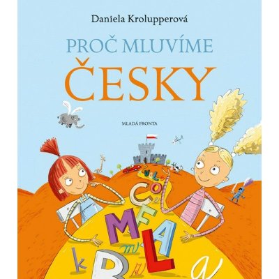 Mladá fronta Proč mluvíme česky – Zbozi.Blesk.cz