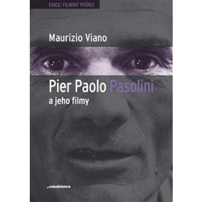 Pier Paolo Pasolini a jeho filmy – Zbozi.Blesk.cz