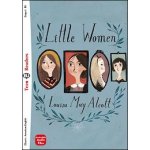 Alcott Louisa May Sardi Silvana - Teen Eli Readers Stage 3 cef B1: LITTLE WOMEN + Downloadable Multimedia – Hledejceny.cz